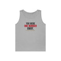 You Were One Number Away. Congratulations. — Roulette Tank Top