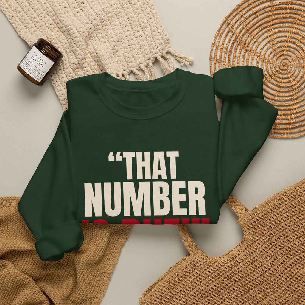 "That Number Is Due!" — Roulette Crewneck