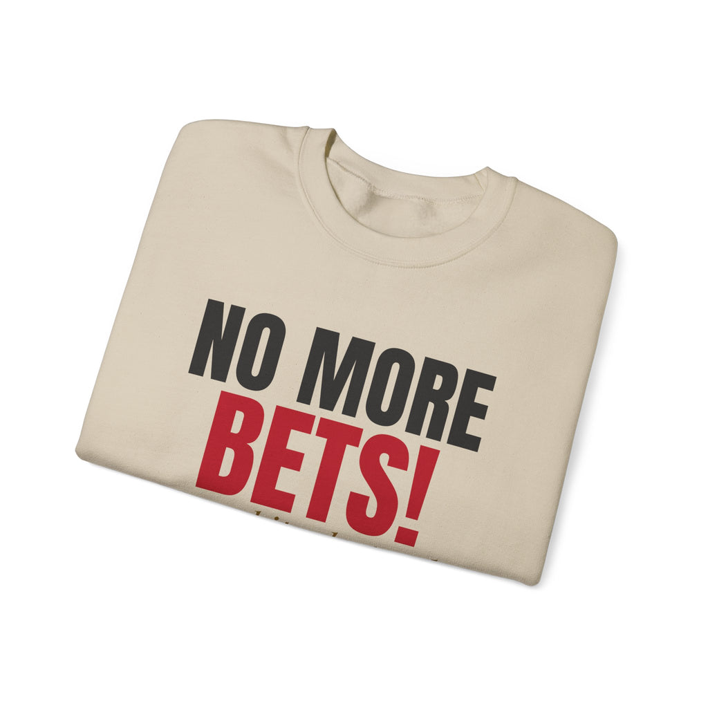 No More Bets! Any Chips Dropped Now Are Tips. — Roulette Crewneck
