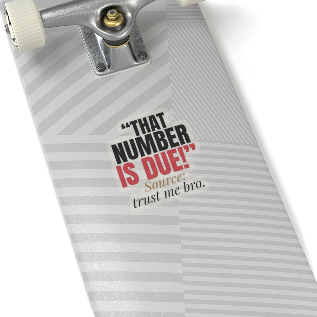 "That Number Is Due!" — Roulette Sticker