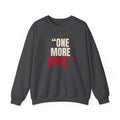"One More Spin." — Roulette Crewneck