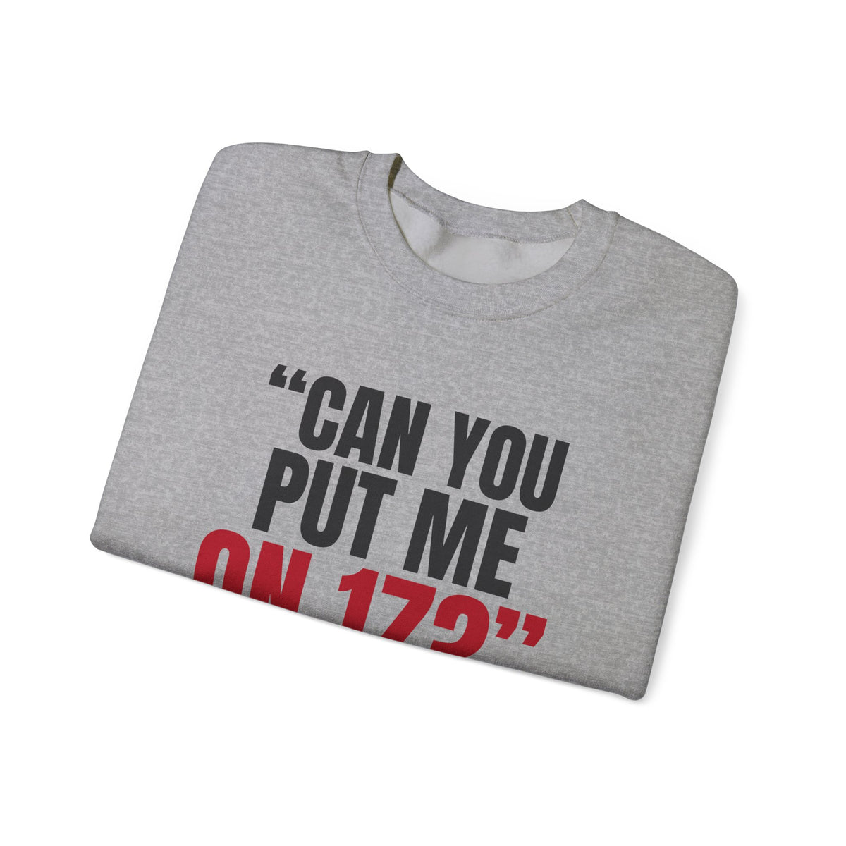 "Can You Put Me on 17?" — Roulette Crewneck