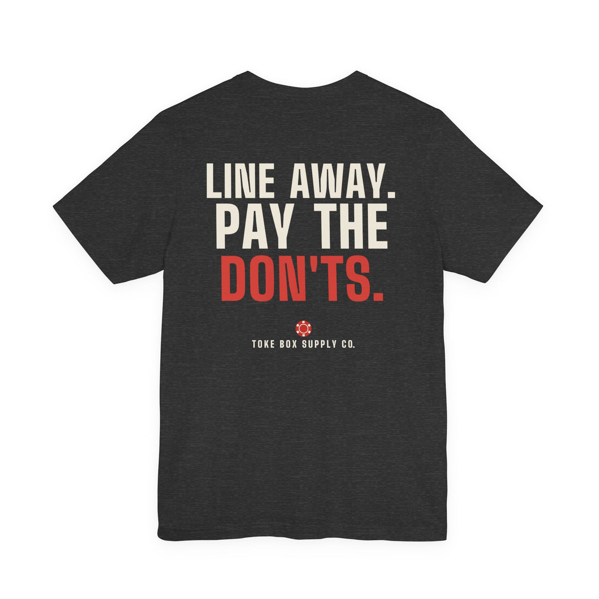 Seven Out. Line Away. — Craps Tee
