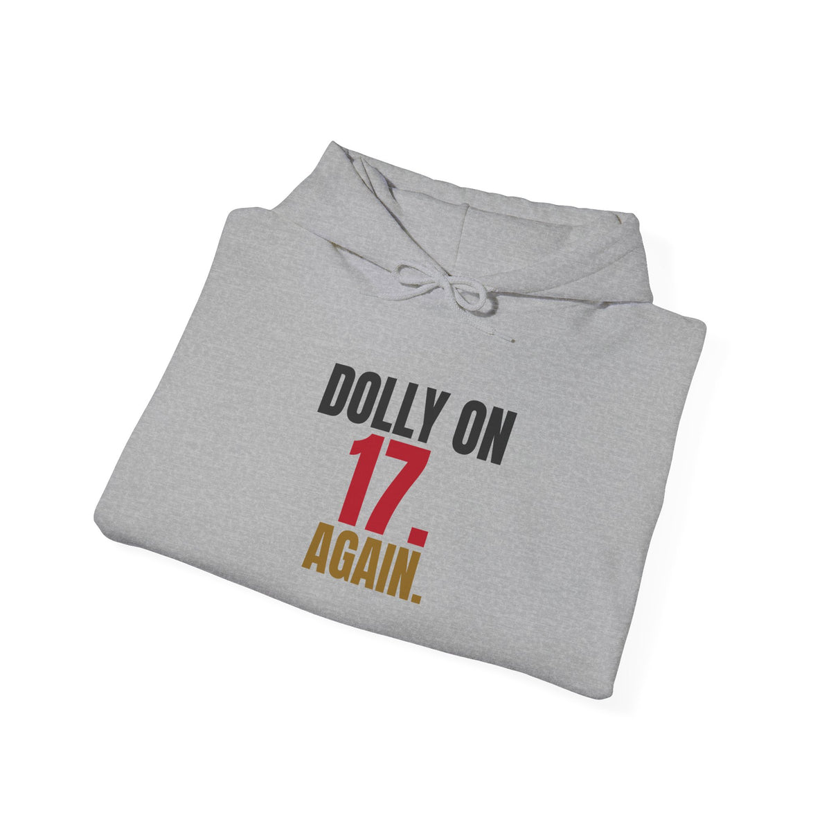 Dolly on 17. Again. — Roulette Hoodie