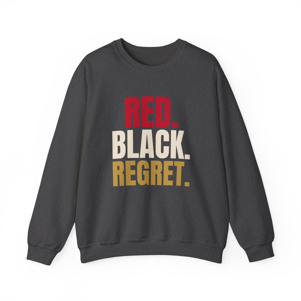 Red. Black. Regret. — Roulette Crewneck