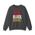 Red. Black. Regret. — Roulette Crewneck