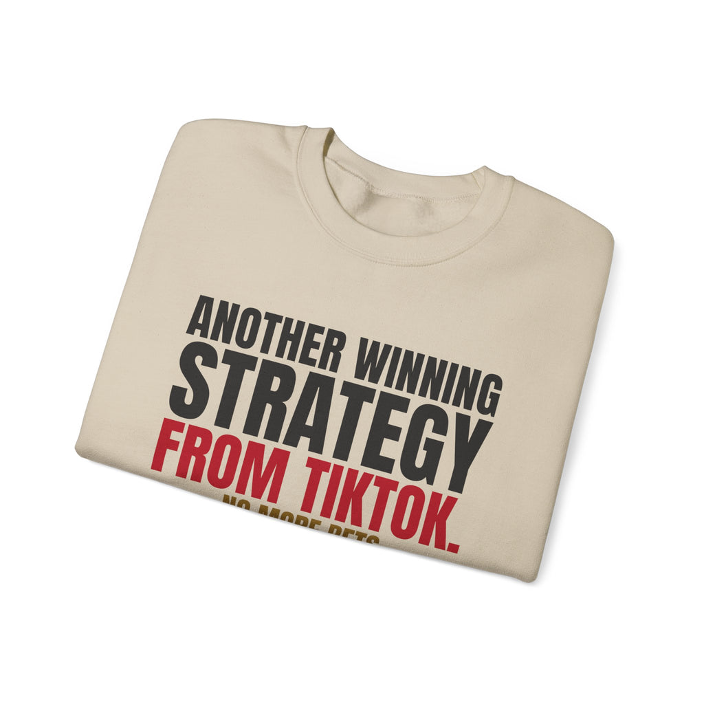 Another Winning Strategy From TikTok. — Roulette Crewneck