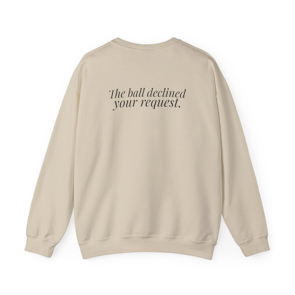 "It Was Supposed to Be Red!" — Roulette Crewneck