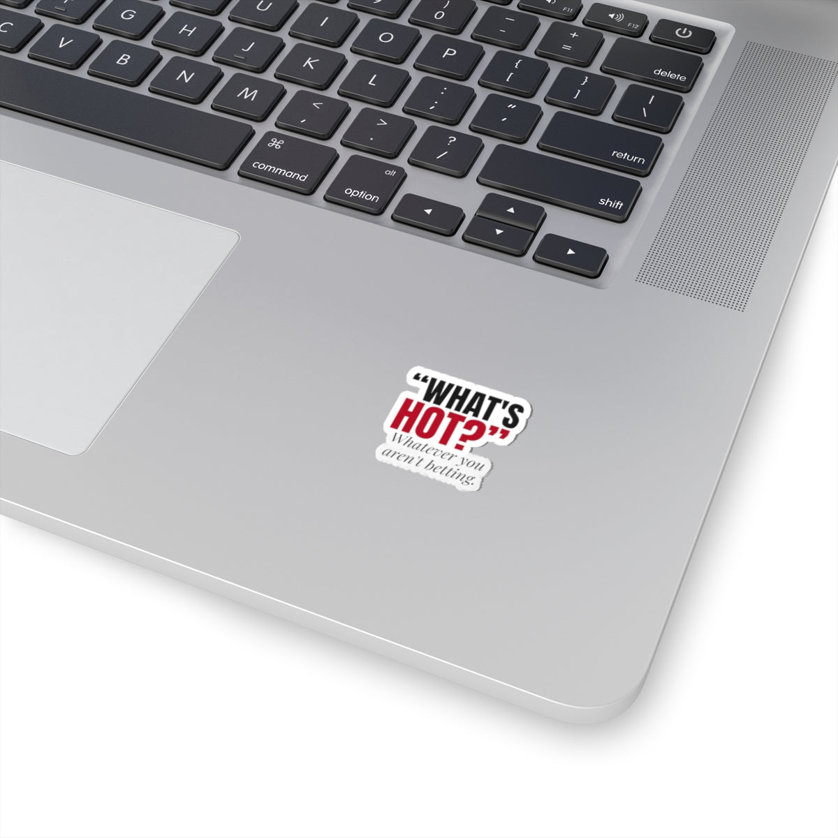 "What's Hot?" — Roulette Sticker
