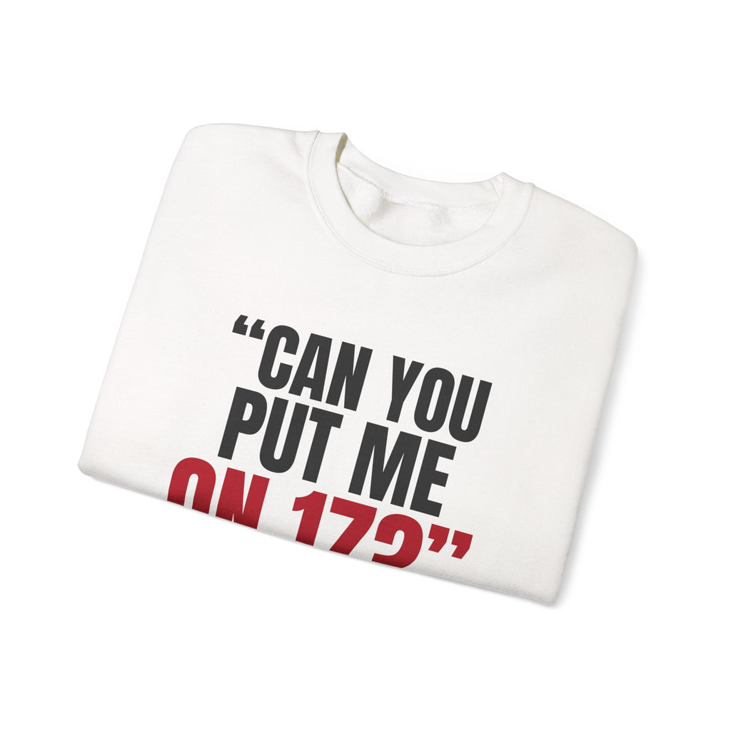 "Can You Put Me on 17?" — Roulette Crewneck