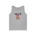 Dolly on 17. Again. — Roulette Tank Top
