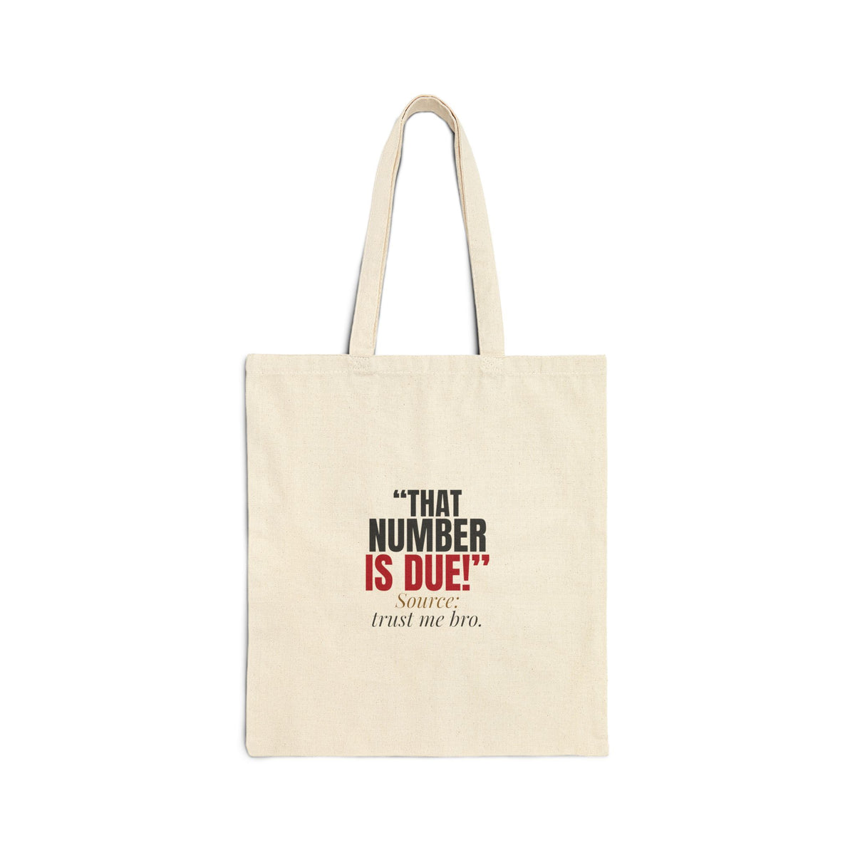 "That Number Is Due!" — Roulette Tote Bag