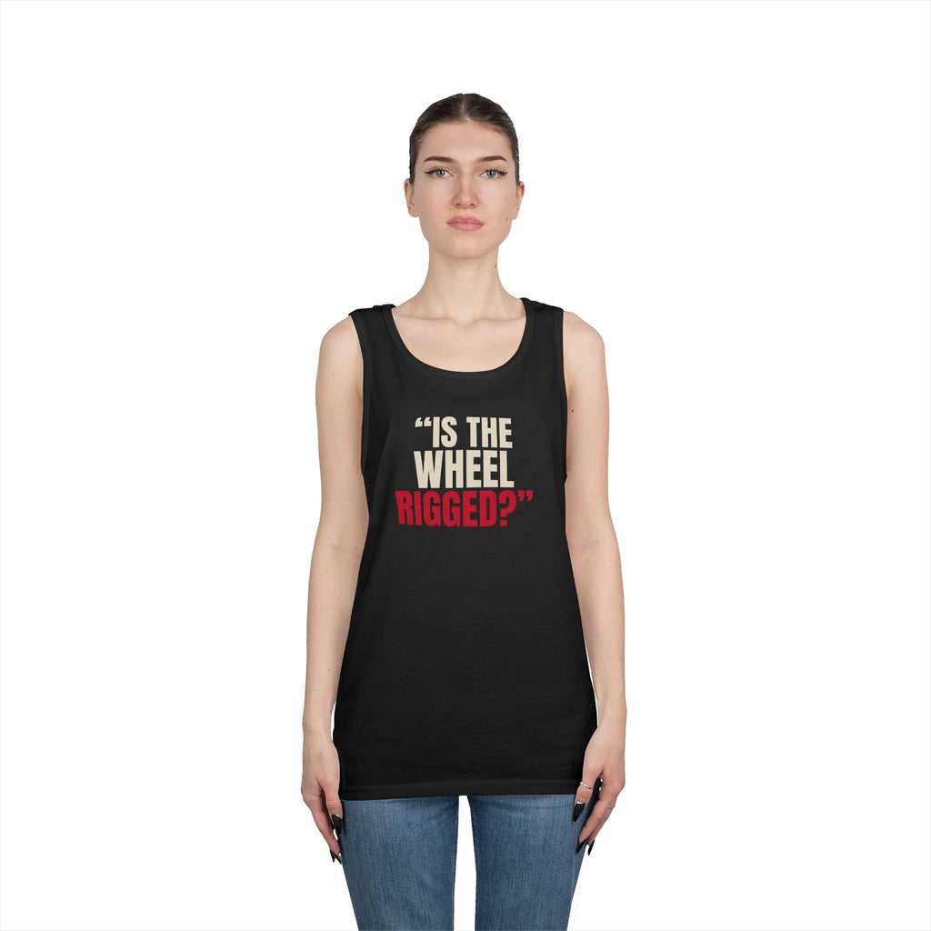 "Is the Wheel Rigged?" — Roulette Tank Top