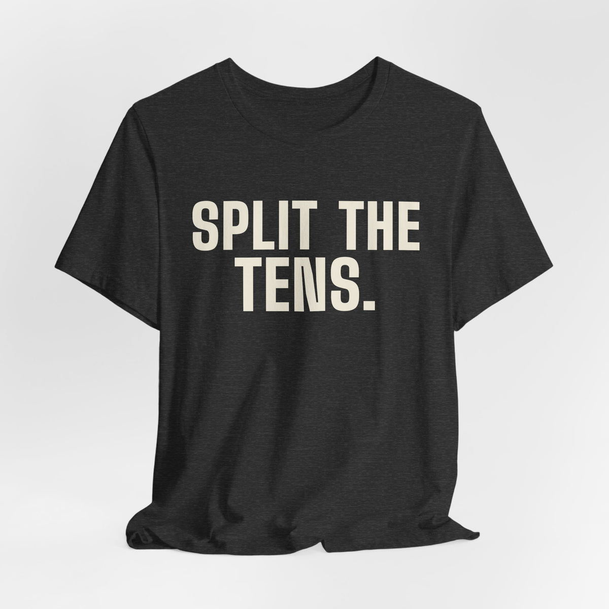 Split the Tens. I Dare You. — Blackjack Tee