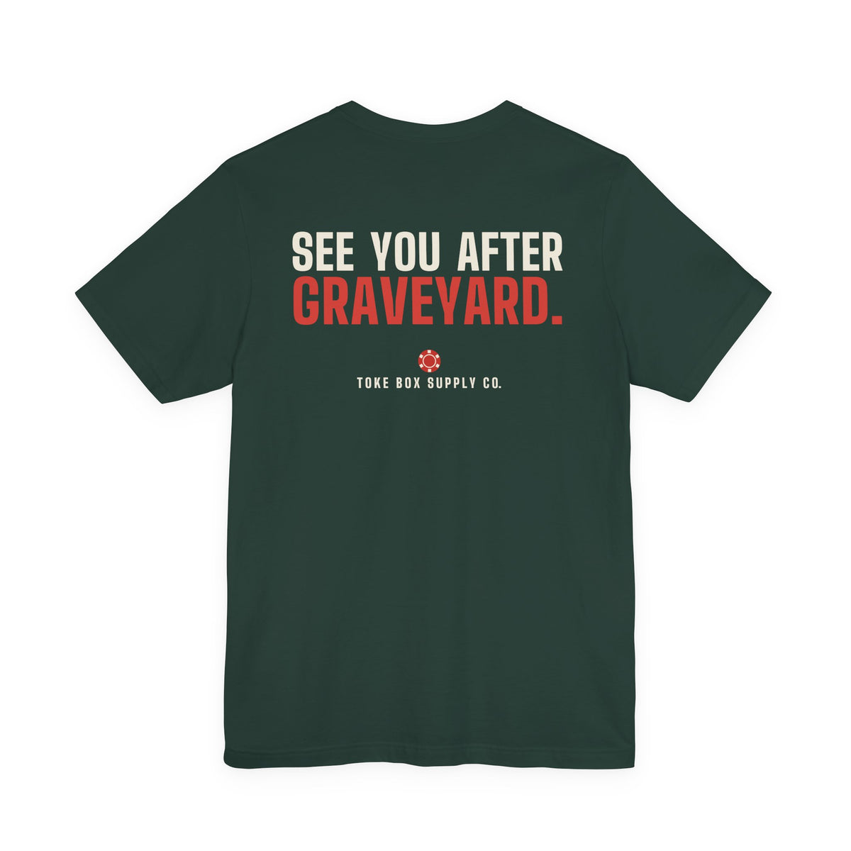Married to a Dealer. See You After Graveyard. — Tee