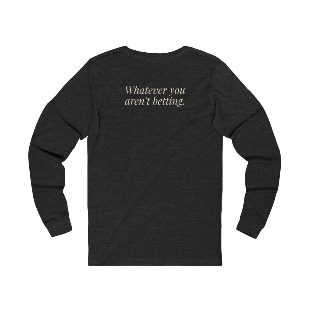 "What's Hot?" — Roulette Long Sleeve Tee