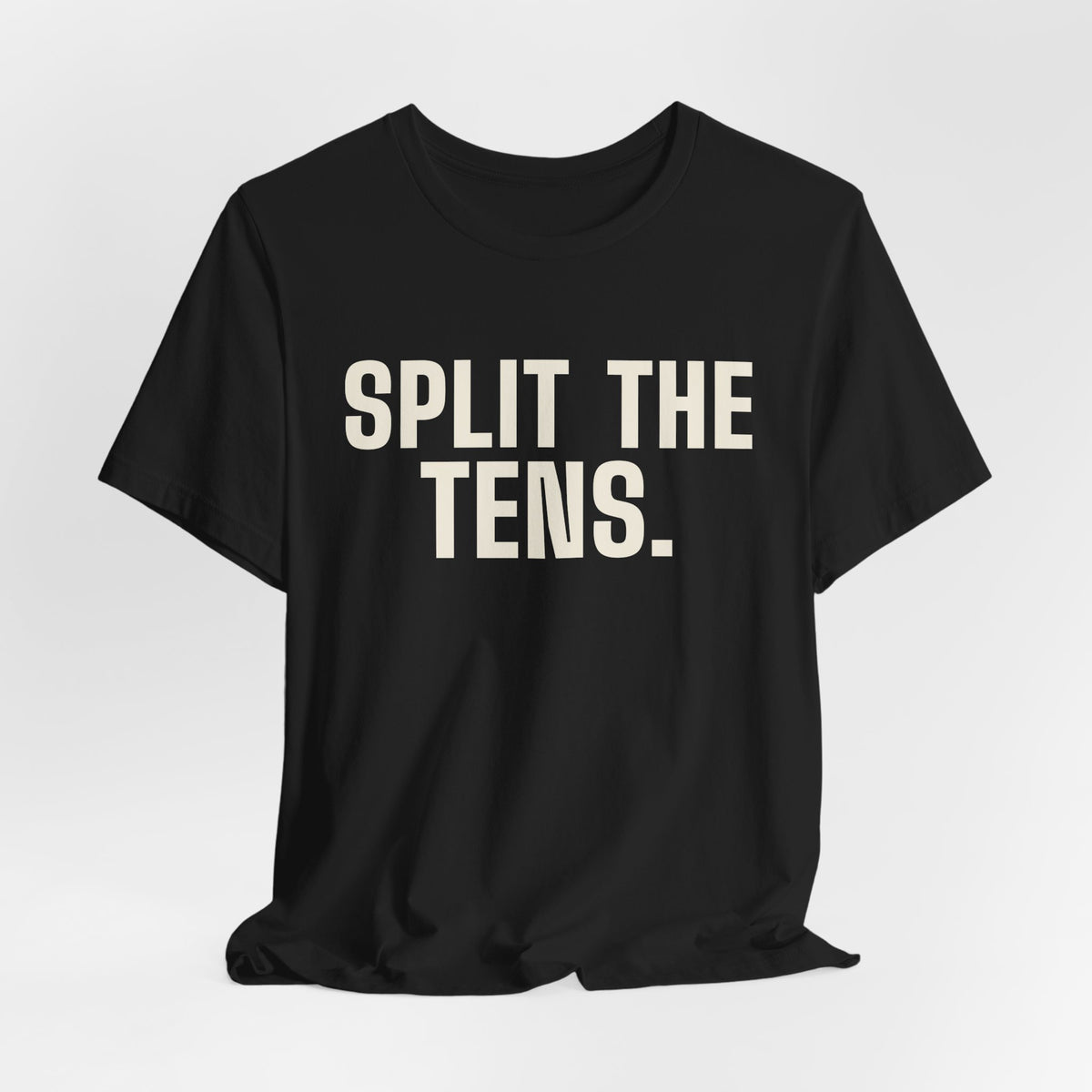 Split the Tens. I Dare You. — Blackjack Tee