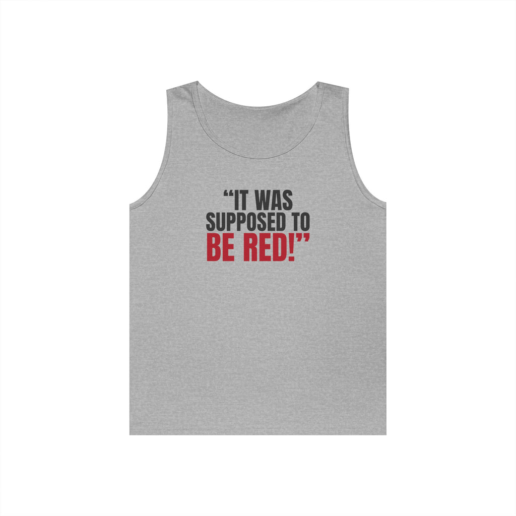 "It Was Supposed to Be Red!" — Roulette Tank Top