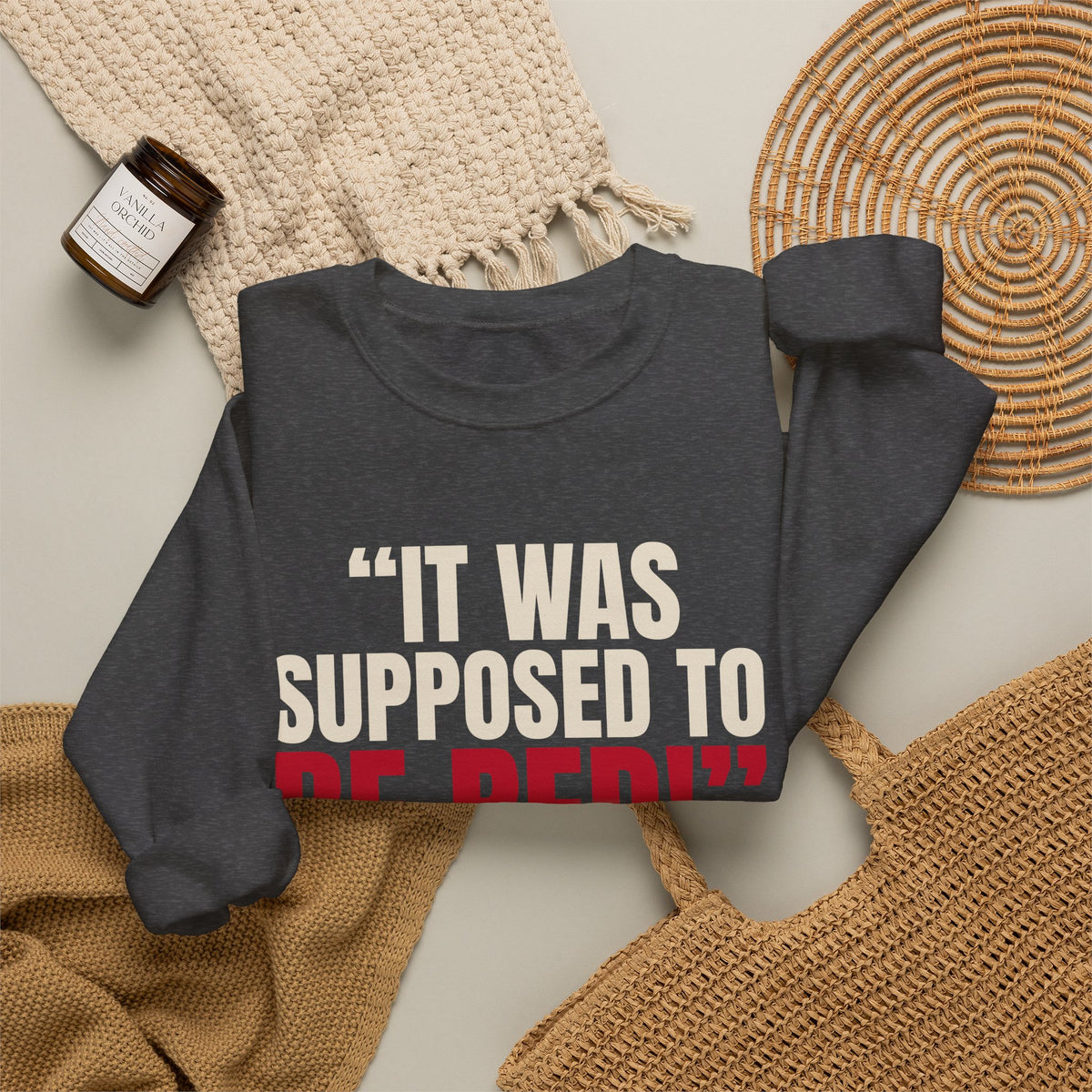 "It Was Supposed to Be Red!" — Roulette Crewneck