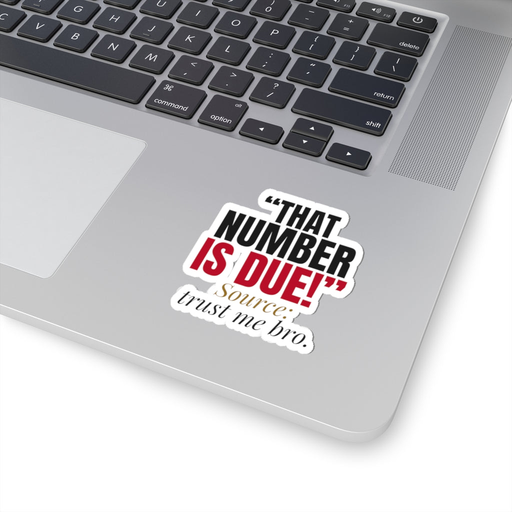 "That Number Is Due!" — Roulette Sticker