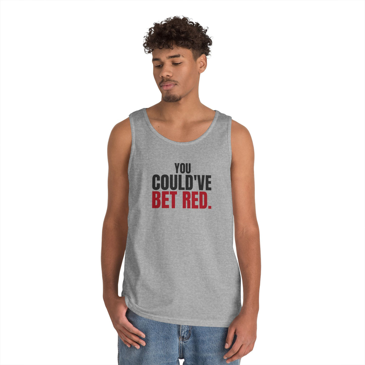 You Could've Bet Red. — Roulette Tank Top