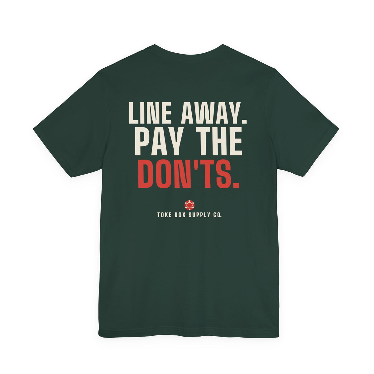 Seven Out. Line Away. — Craps Tee
