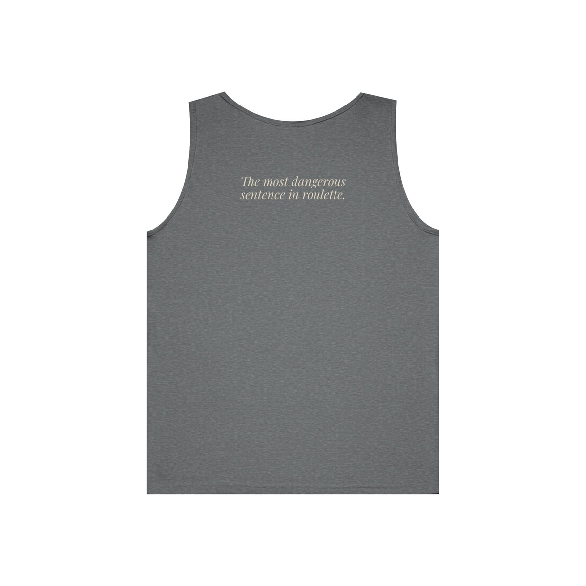 "One More Spin." — Roulette Tank Top
