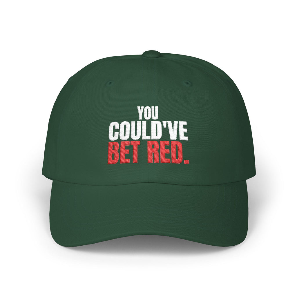 You Could've Bet Red. — Roulette Cap