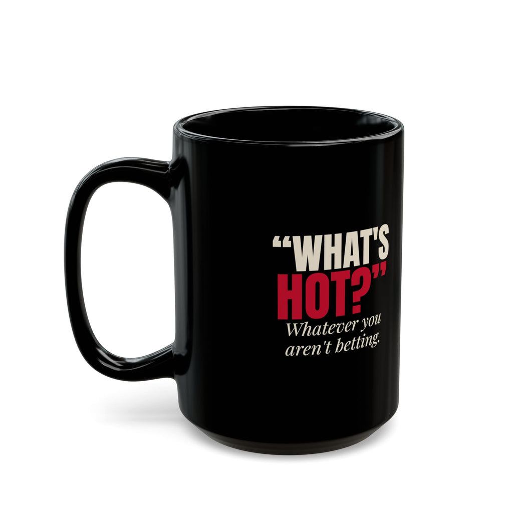 "What's Hot?" — Roulette Mug