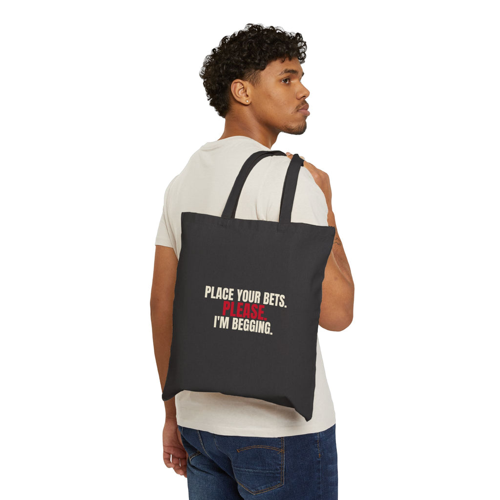 Place Your Bets. Please. I'm Begging. — Roulette Tote Bag