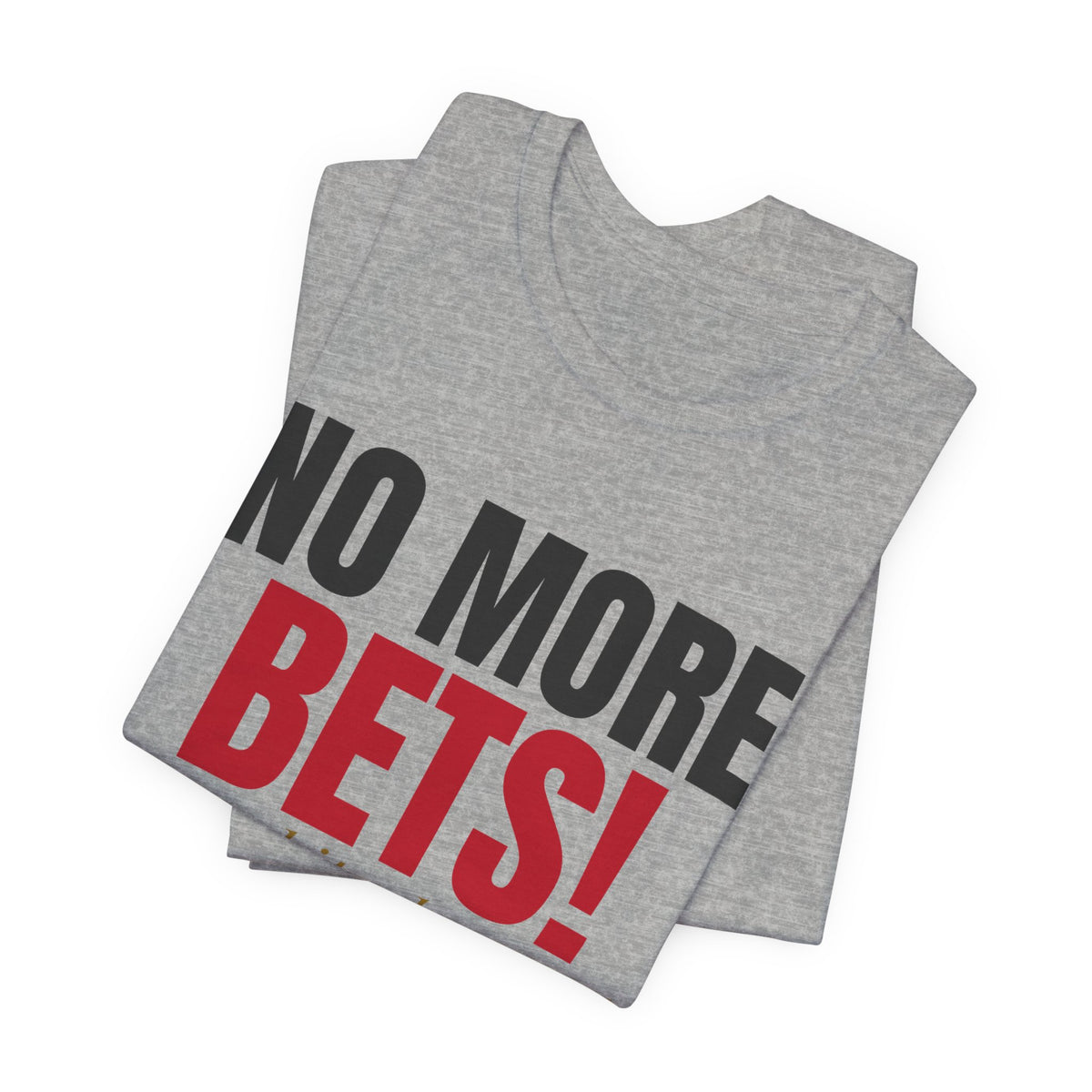No More Bets! Any Chips Dropped Now Are Tips. — Roulette Tee