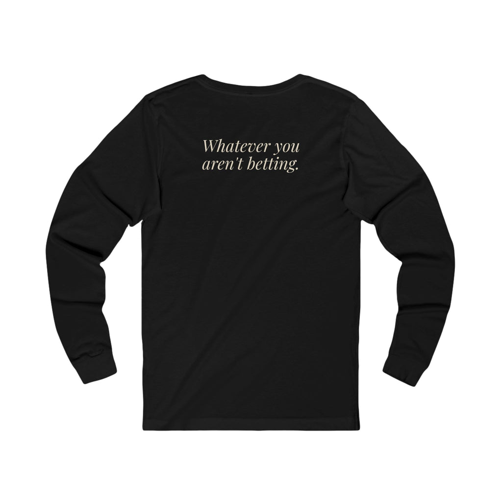 "What's Hot?" — Roulette Long Sleeve Tee