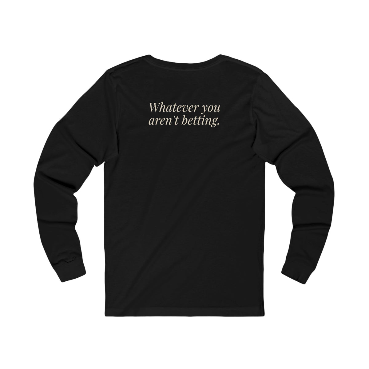 "What's Hot?" — Roulette Long Sleeve Tee