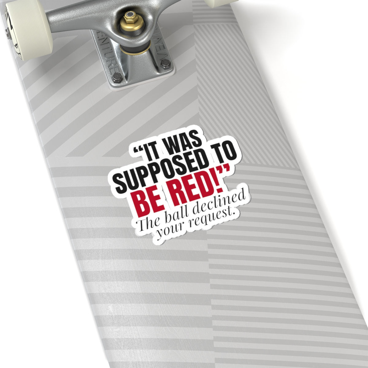 "It Was Supposed to Be Red!" — Roulette Sticker