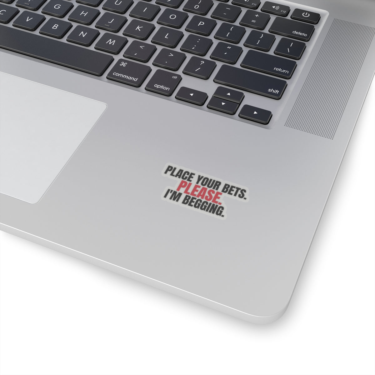 Place Your Bets. Please. I'm Begging. — Roulette Sticker
