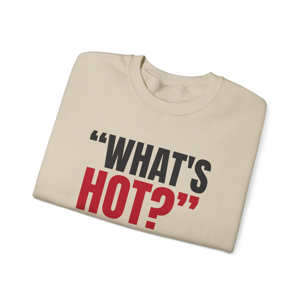"What's Hot?" — Roulette Crewneck