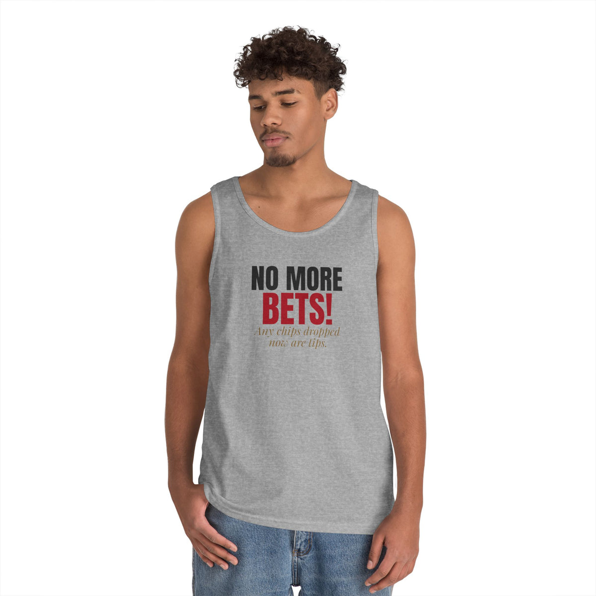 No More Bets! Any Chips Dropped Now Are Tips. — Roulette Tank Top