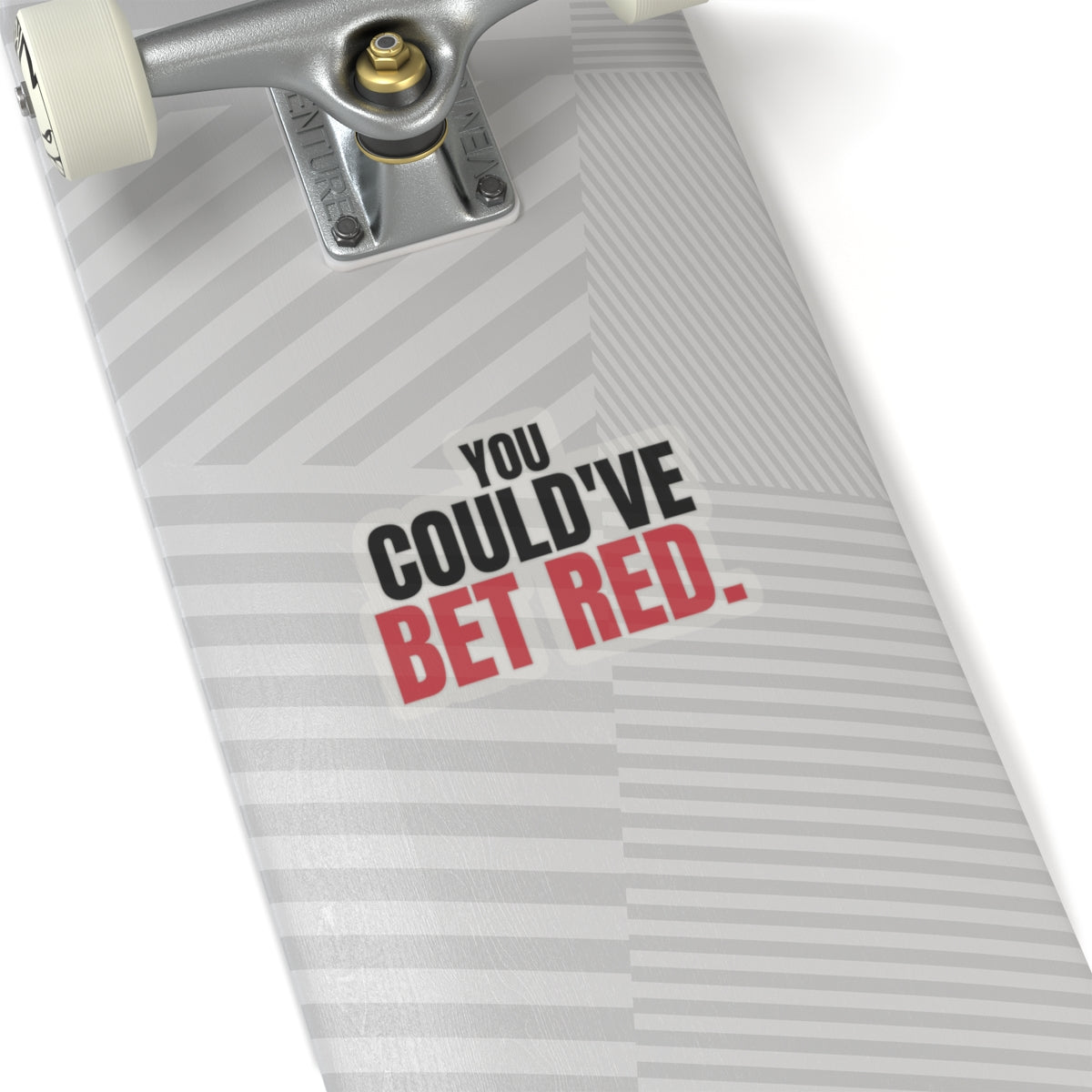You Could've Bet Red. — Roulette Sticker
