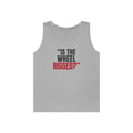 "Is the Wheel Rigged?" — Roulette Tank Top