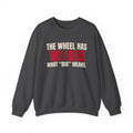 The Wheel Has No Idea What "Due" Means. — Roulette Crewneck