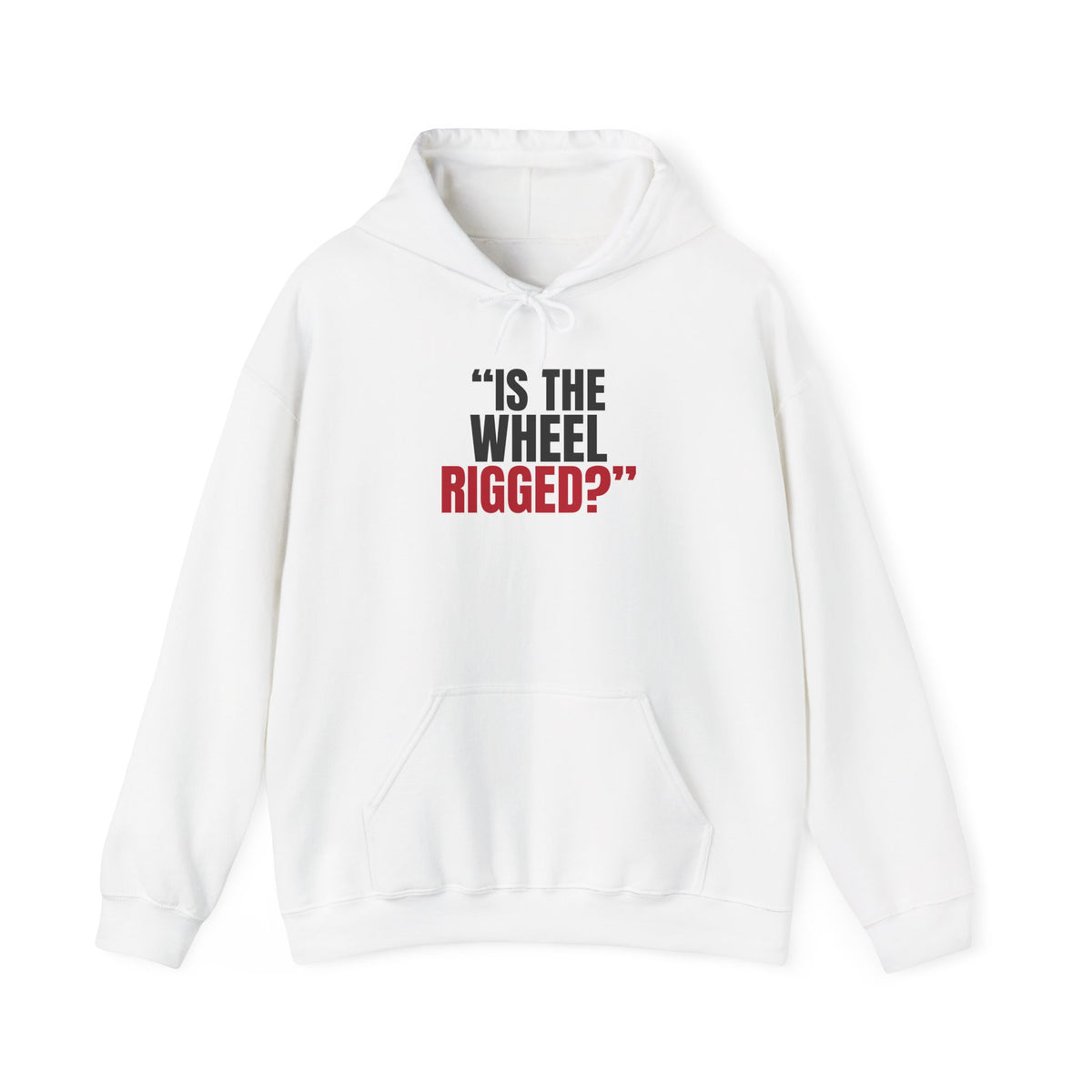 "Is the Wheel Rigged?" — Roulette Hoodie