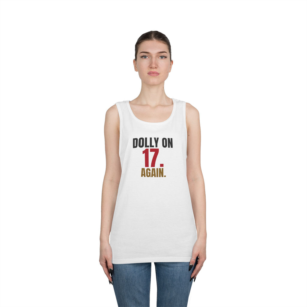 Dolly on 17. Again. — Roulette Tank Top