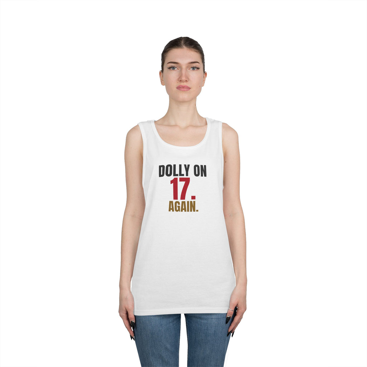 Dolly on 17. Again. — Roulette Tank Top