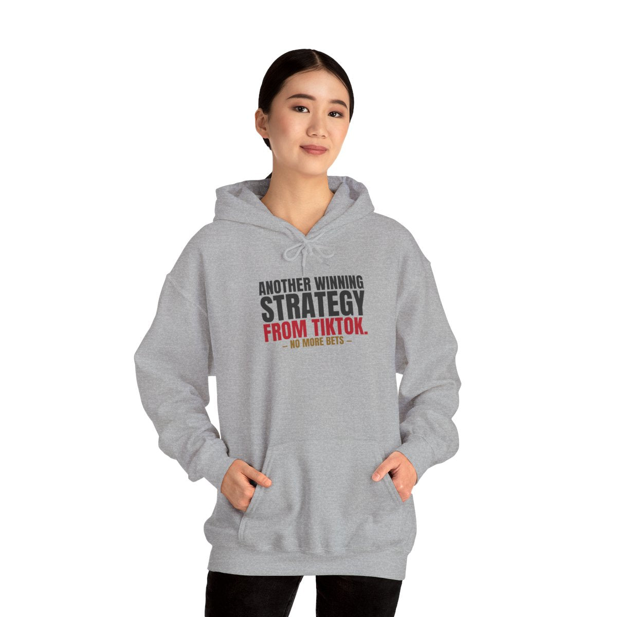 Another Winning Strategy From TikTok. — Roulette Hoodie (Sport Grey, worn, front)