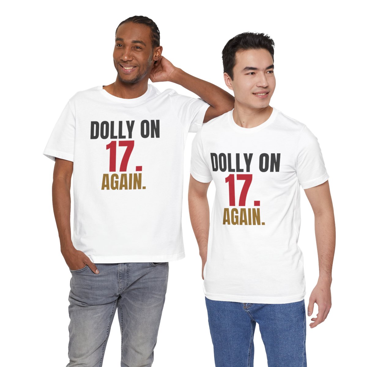 Dolly on 17. Again. — Roulette Tee (White, worn by two, front)