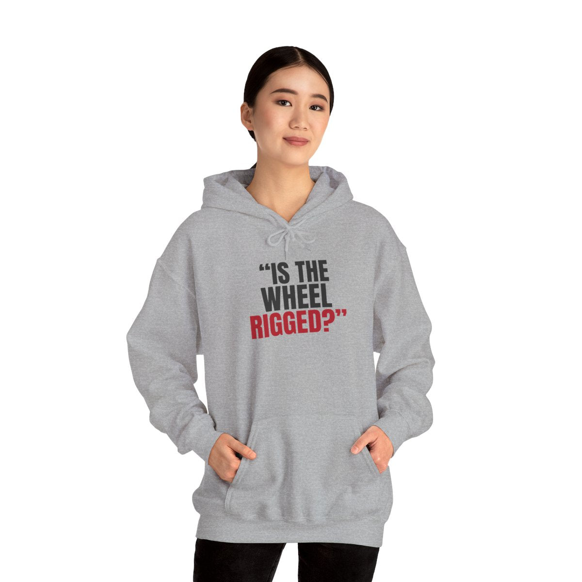 "Is the Wheel Rigged?" — Roulette Hoodie (Sport Grey, worn, front)