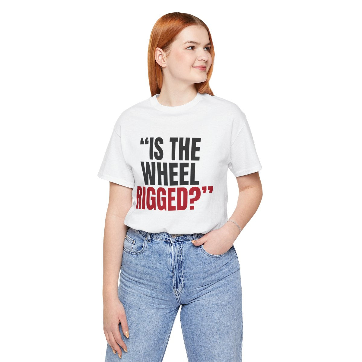 "Is the Wheel Rigged?" — Roulette Tee (White, worn, front)