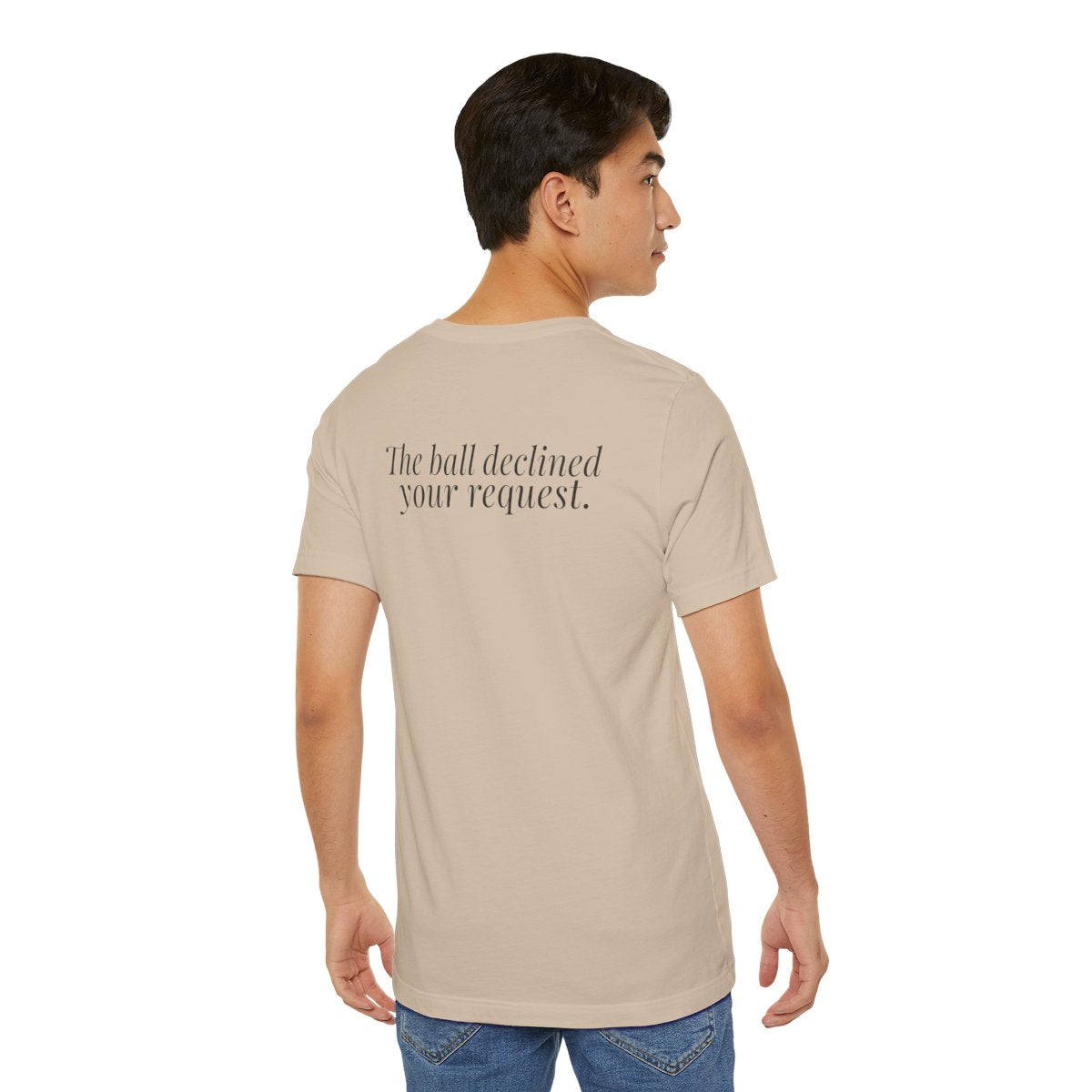 "It Was Supposed to Be Red!" — Roulette Tee (Tan, worn, back)