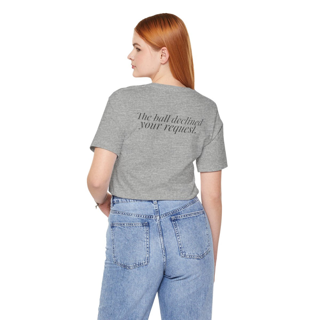 "It Was Supposed to Be Red!" — Roulette Tee (Athletic Heather, worn, back)