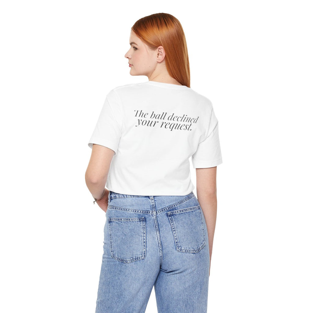 "It Was Supposed to Be Red!" — Roulette Tee (White, worn, back)